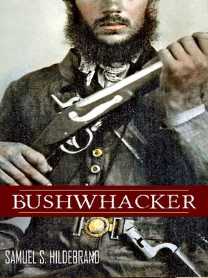 cover image of Bushwhacker